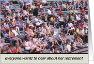 FUNNY Woman Retirement Announcement - Crowd card