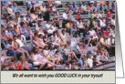 Good LuckTryout- Crowd card