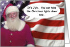 July 4th friend Santa - FUNNY card