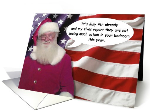 July 4th Anniversary Sexy Santa III - FUNNY card (816424)