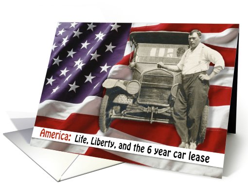 Fourth of July Car Lease - Retro FUNNY card (816777)