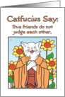 Occasions, Friendship, Humor,Catfusius card