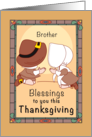 Brother Thanksgiving Blessings Pilgrims Faith card