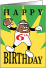 6th Happy Birthday to Football Lovers card