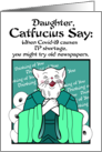 Daughter, Catfuscius Thinking of you Covid-19 Toilet Paper Cat help card