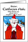 Sister Holidays Christmas Catfucius Naughty Nice Cat Humor Cartoon card