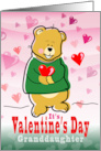 Granddaughter Valentine’s Day Heart Hugging Teddy Bear card