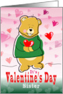 Sister Valentine’s Day Heart Hugging Teddy Bear card