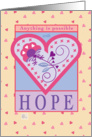 Get well for cancer patient, Anything is possible with Hope and hearts card