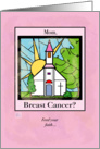Get well wishes for Mom-Breast Cancer patients - Feed your Faith card