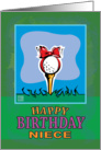 Niece Happy Birthday Golf ball present card