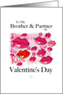 Valentine’s Day -Brother & Partner-Lips,Love,Kiss card