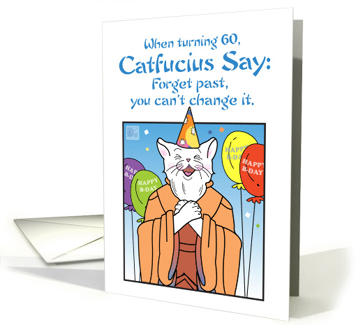 Happy Birthday, sixty , 60, Humor, Balloons,Catfucius,no gift card