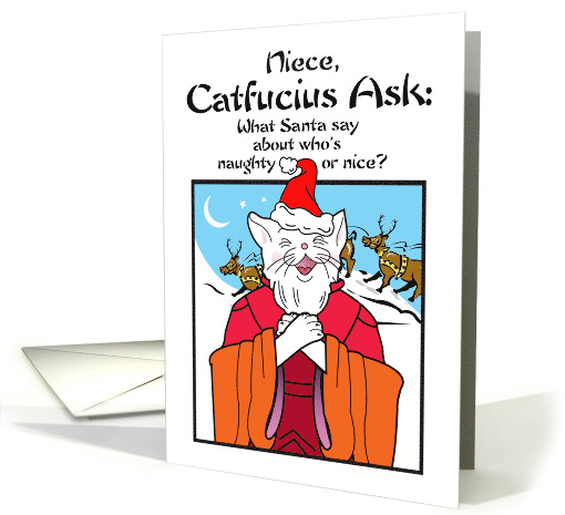 Niece Holidays Christmas Catfucius Naughty Nice Cat Humor Cartoon card