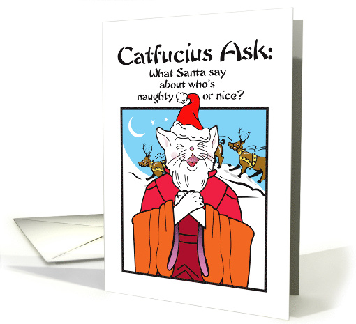 Holidays Christmas Catfucius Naughty Nice Cat Humor Cartoon card