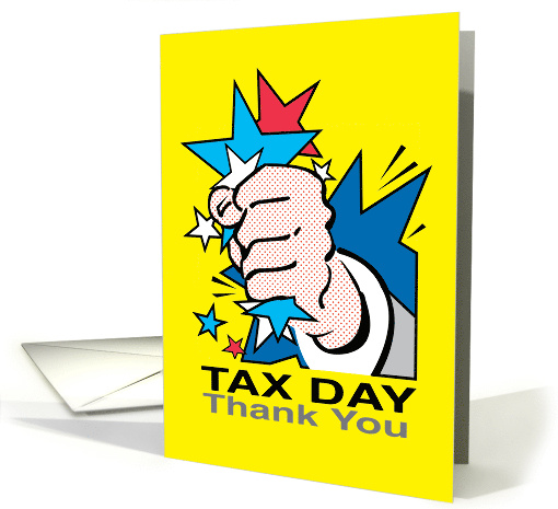 Tax Day Accountant Superhero with Stars And Fist Thank You card