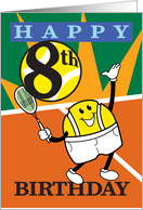 Happy 8th Birthday Tennis Smiling Player Cartoon card