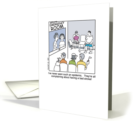 Golfer's Stroke cartoon illness card (469517)