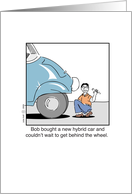 His Birthday Car Impatient cartoon humor funny New hybrid Car card