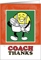 Tennis Coach - Thanks - You’re an Ace! card