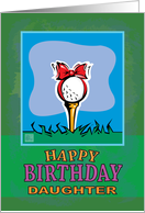 Daughter Happy Birthday Golf ball present card