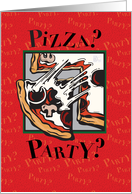 Invitation - Pizza Party? card