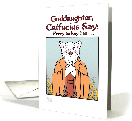 Thanksgiving - Humor- goddaughter- Catfucius/Confucius... (976313)