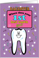 Occassions, First/ 1st Lost Tooth ?, for Daughter card