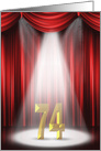 74th Anniversary in the spotlight and red curtains card