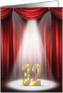 32nd Birthday in the spotlight with red curtains card