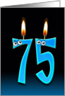 75th Birthday humor with candles and eyeballs card