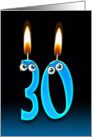 30th Birthday humor with candles and eyeballs card