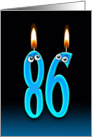 86th Birthday humor with candles and eyeballs card