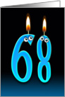 68th Birthday humor with candles and eyeballs card