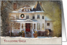 Christmas for Uncle-old Victorian house in snow card