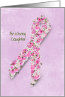 for Daughter pink ribbon for breast cancer patient card
