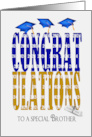 2024 Graduation for Brother in Blue and Gold School Colors card