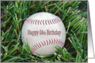 24th Birthday, close up of a used baseball in grass card