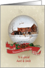 Season’s Greeting for Aunt and Uncle-snow globe with winter barn card