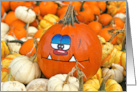 Happy Fall funny pumpkin in a pumpkin patch card