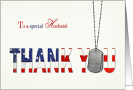 Husband Military Thank You-military dog tags with flag thank you card