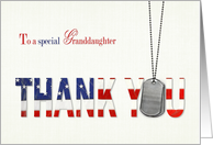 Granddaughter Military Thank You-military dog tags with flag thank you card