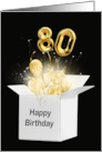 80th Birthday Gold Balloons and Stars Exploding Out of a White Box card