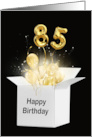 85th Birthday Gold Balloons and Stars Exploding Out of a White Box card