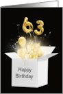 63rd Birthday Gold Balloons and Stars Exploding Out of a White Box card