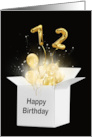 72nd Birthday Gold Balloons and Stars Exploding Out of a White Box card