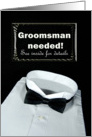 Groomsman Request-tuxedo shirt with bow tie on black card