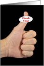 thank you, thumbs up with sticker on black background card