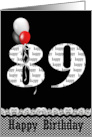 89th birthday red, white and black balloon bouquet on black card