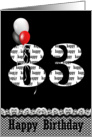 83rd birthday-red, white and black balloon bouquet on black card